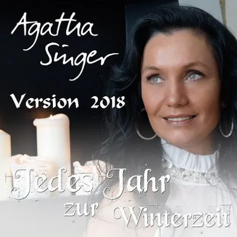 Bild: Agatha Singer - „JEDES JAHR ZUR WINTERZEIT“ im Remix 2018