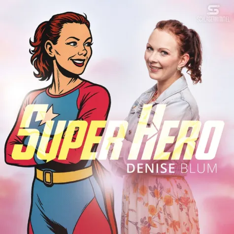 Bild: Super Hero - der neue launige Partyschlager von Denise Blum 