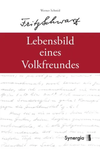 Bild: Ein Stück Schweizer Kulturgeschichte - das Leben von Fritz Schwarz