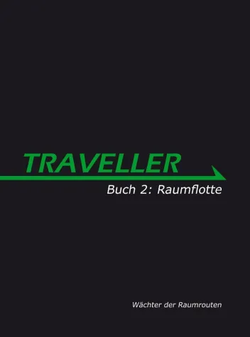 Bild: Neuerscheinungen beim 13Mann Verlag - Traveller – Buch 2: Raumflotte