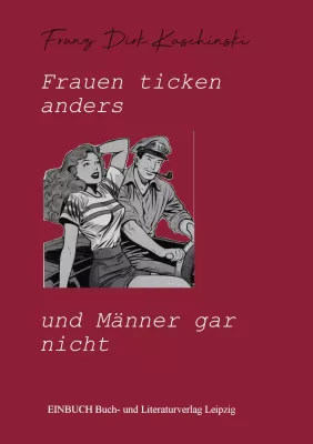 Bild: Frauen ticken anders und Männer gar nicht