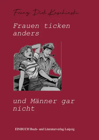 Frauen ticken anders und Männer gar nicht Bild: Frauen ticken anders und Männer gar nicht
