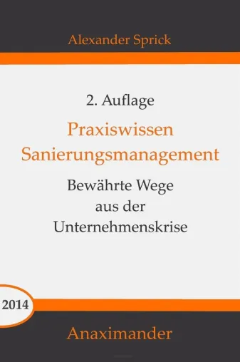 Bild: 2., überarbeitete Auflage von „Praxiswissen Sanierungsmanagement“ erschienen