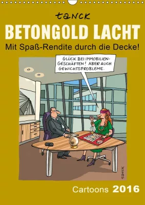 Bild: Ein Cartoon-Kalender nimmt mit skurrilem Witz Themen der Immobilienwirtschaft aufs Korn