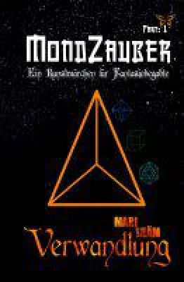 Bild: Verwandlung (Part 1: MondZauber) - Ein zauberhaftes Märchen für Fantasy-Fans