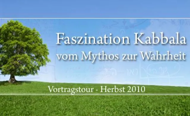 Vortrag: Faszination Kabbala - Vom Mythos zur Wahrheit Bild: Vortrag: Faszination Kabbala - Vom Mythos zur Wahrheit