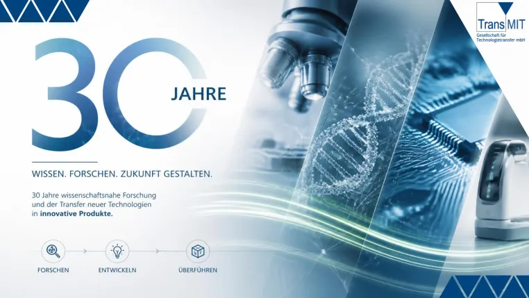 Presseeinladung: 30 Jahre TransMIT GmbH – Jubiläumsfeier mit Einblicken in Wissenschaft, Wirtschaft und Innovation Bild: Presseeinladung: 30 Jahre TransMIT GmbH – Jubiläumsfeier mit Einblicken in Wissenschaft, Wirtschaft und Innovation