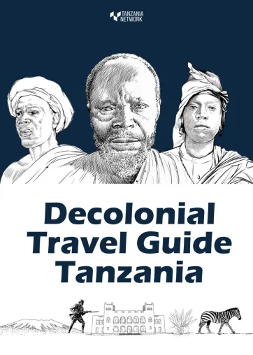 Akwaba Afrika integriert den Decolonial Travel Guide Tanzania in alle Reiseunterlagen Bild: Akwaba Afrika integriert den Decolonial Travel Guide Tanzania in alle Reiseunterlagen