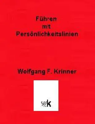 Bild: Führen mit Persönlickeitskriterien