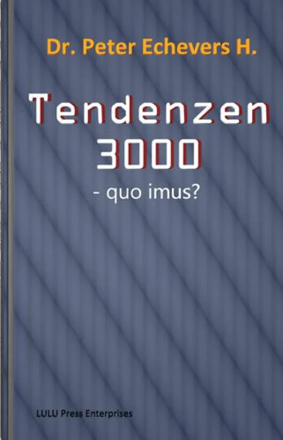 Cover Tendenzen 3000 - quo imus?