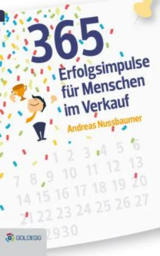 365 Erfolgsimpulse für Menschen im Verkauf Bild: 365 Erfolgsimpulse für Menschen im Verkauf