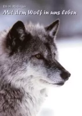 Bild: Mit dem Wolf in uns leben