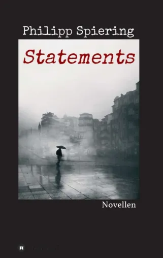 Bild: Statements - Geniale Novellen mit raffinierten und überraschenden Storys 