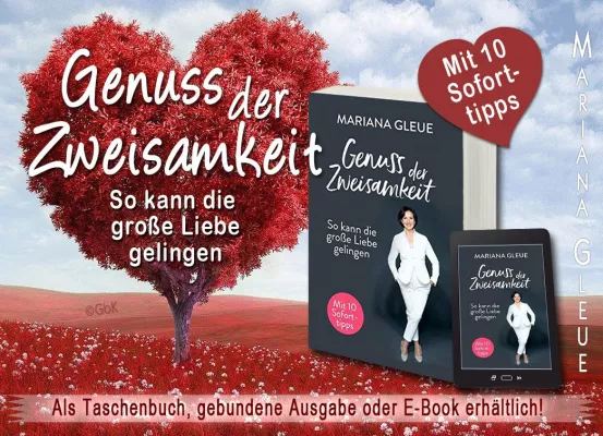 „Genuss der Zweisamkeit- so kann die große Liebe gelingen“ Bild: „Genuss der Zweisamkeit- so kann die große Liebe gelingen“