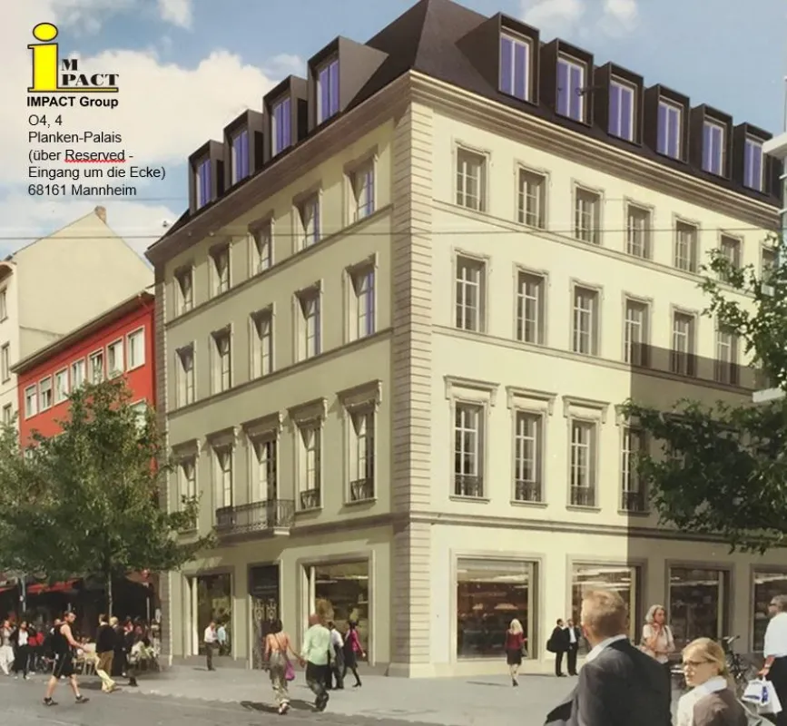 Die neue IMPACT-Niederlassung ist im renommiertesten Gebäude auf den Mannheimer Planken