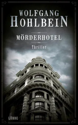 Bild: Rezension : "Mörderhotel" - Wolfgang Hohlbein