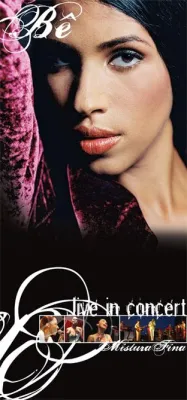 Bild: Bê live in München / Eröffnungskonzert der »Mistura Fina«-CD-Release-Tour am 14. April 2008