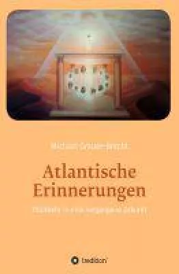 Bild: Atlantische Erinnerungen - Impulse für eine neue Gesellschaftsform