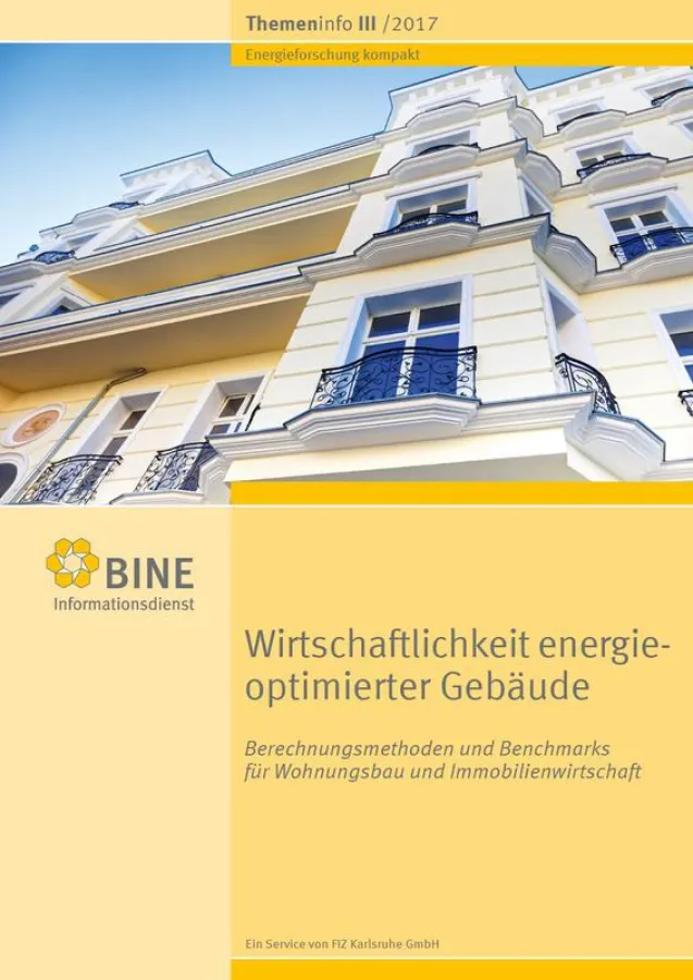 Das BINE-Themeninfo „Wirtschaftlichkeit energieoptimierter Gebäude“ (© BINE Informationsdienst)