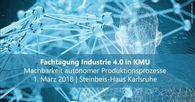 Bild: 3. Fachtagung Industrie 4.0 in KMU