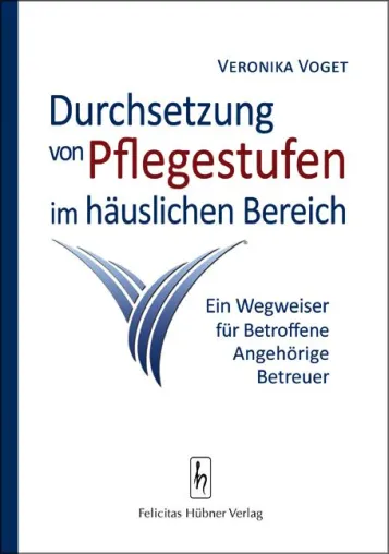 Bild: Durchsetzung von Pflegestufen im häuslichen Bereich