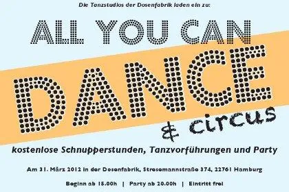 Bild: All you can dance and circus - Tag der offenen Tür in der alten Dosenfabrik