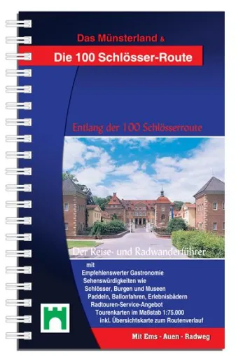 Reiseführer „Das Münsterland & „Die 100 Schlösser-Route “ Bild: Reiseführer „Das Münsterland & „Die 100 Schlösser-Route “