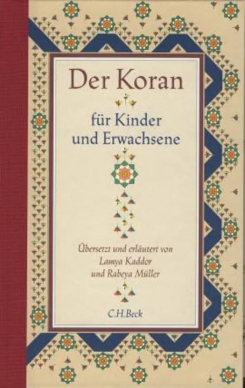 Der Koran für Kinder und ihre Eltern, C.H. Beck Verlag