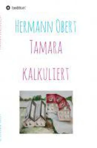 Bild: Tamara kalkuliert - Unternehmerroman geht eine unterhaltsame Symbiose mit Wirtschaftssachbuch ein