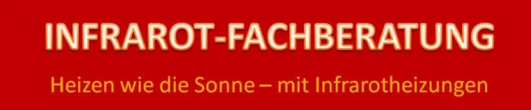 Fachberater für Infrarot-Heiztechnik Bild: Fachberater für Infrarot-Heiztechnik