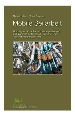 Bild: Buchveröffentlichung der Outdoorpädagogik-Austria: MOBILE SEILARBEIT