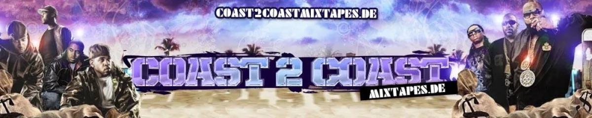 Coast 2 Coast Mixtapes Deutschland