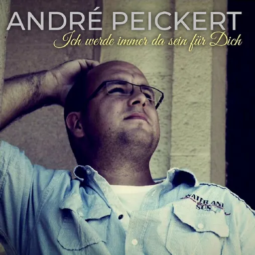 Bild: "Ich werde immer da sein für Dich" verspricht in Noten ANDRÉ PEICKERT