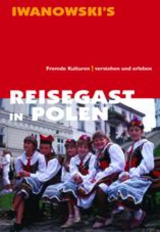 Zu Gast in Polen: Mit diesem \
