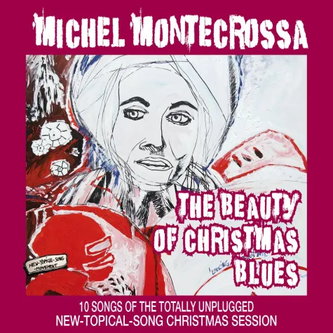 Michel Montecrossa‘s ‘The Beauty Of Christmas Blues’ Album: Kein-Kitsch Songs der Unplugged Weihnachts-Session Bild: Michel Montecrossa‘s ‘The Beauty Of Christmas Blues’ Album: Kein-Kitsch Songs der Unplugged Weihnachts-Session