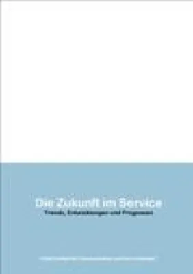 Bild: Neue Studie: „Die Zukunft im Service. Trends, Entwicklungen und Prognosen“