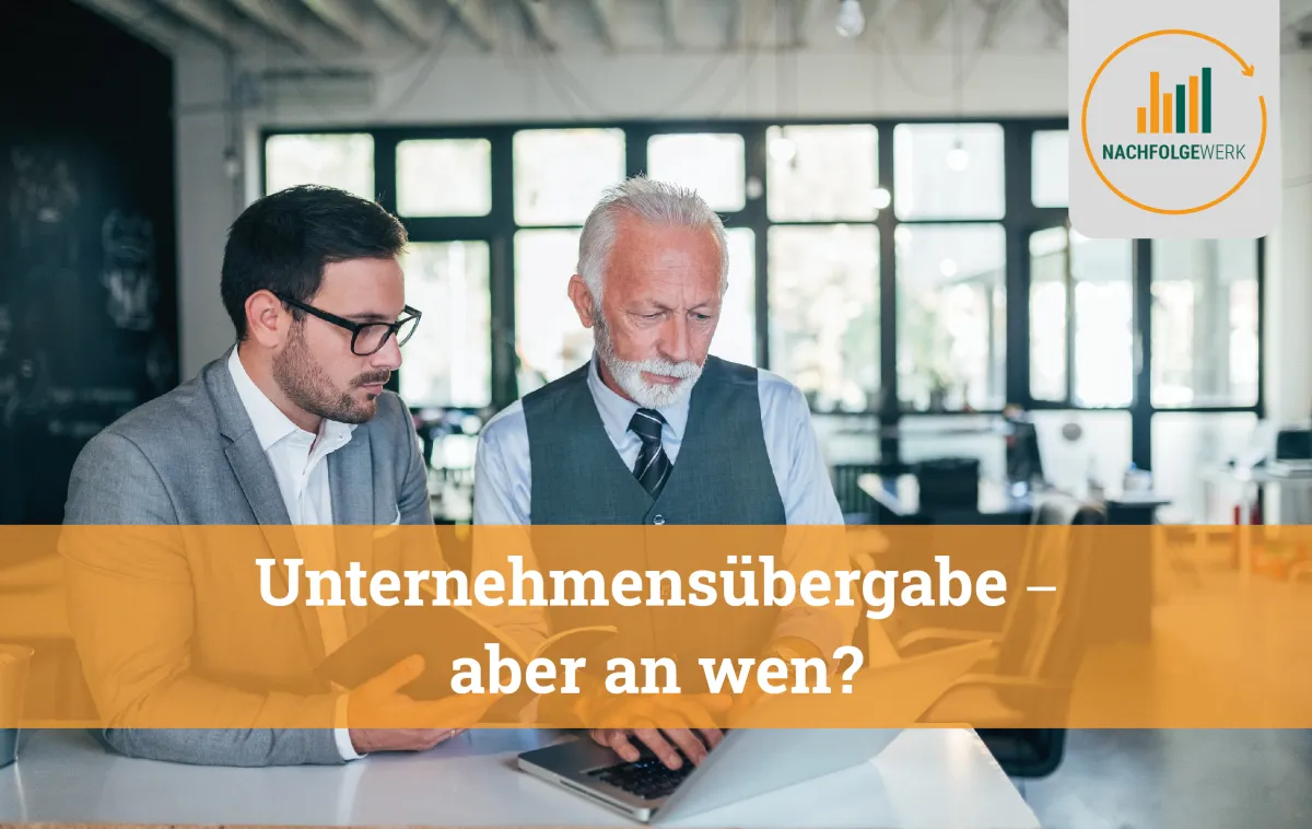 Unternehmensübergabe - aber an wen? (© Adobe Stock)