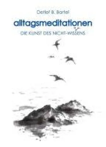 Bild: alltagsmeditationen - ein faszinierender Blick auf Erleuchtung