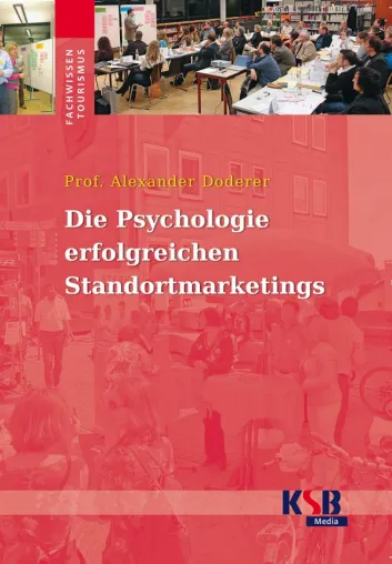 Bild: Neues Ratgeber-Buch für Bürgermeister, Tourismusleiter, Wirtschaftsförderer, Gemeinde- und Landräte erschienen