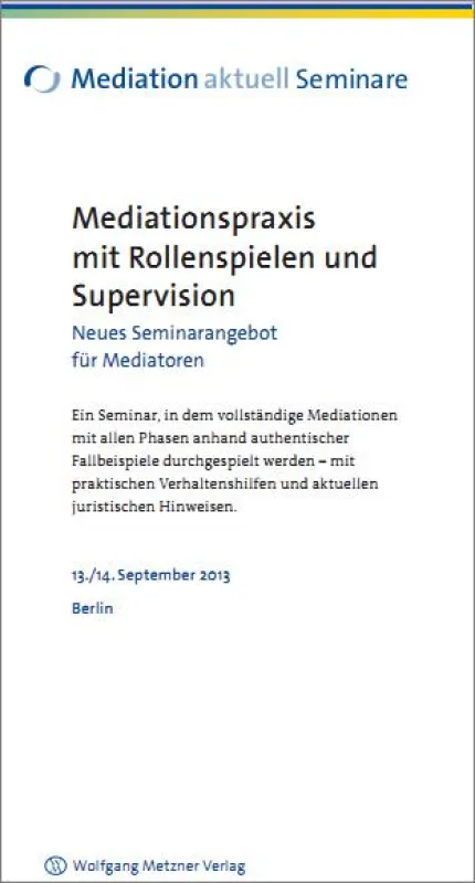 Informationen zum Mediation aktuell - Seminar