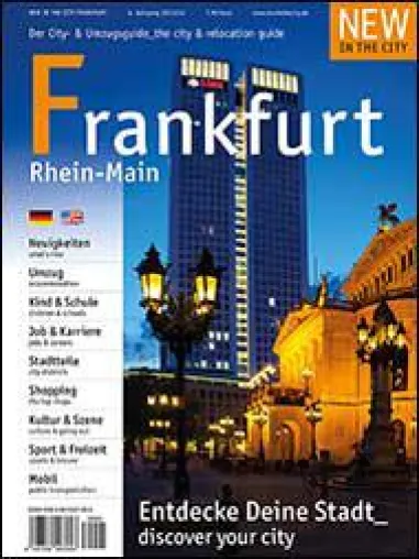 Bild: NEW IN THE CITY Frankfurt 2013 – der smarte Cityguide für Neu-Frankfurter