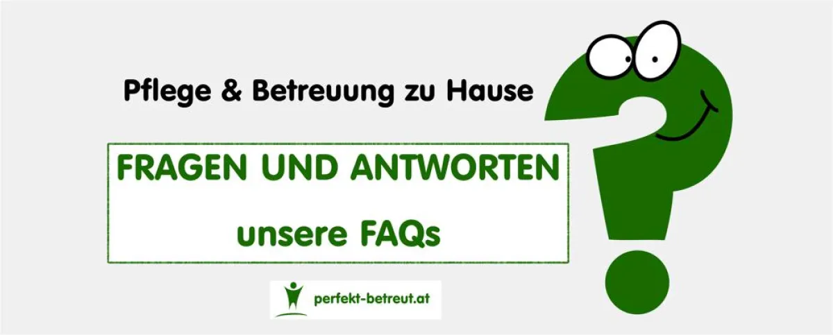 wichtige Fragen und Antworten zur Pflege daheim