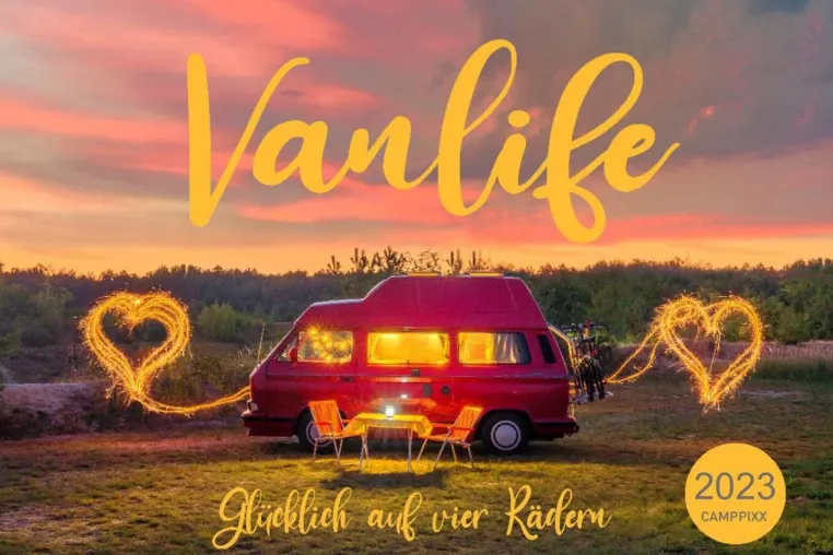 Kalender: VANLIFE - Glücklich auf vier Rädern Bild: Kalender: VANLIFE - Glücklich auf vier Rädern