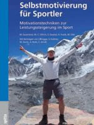 Bild: Selbstmotivierung für Sportler - Motivationstechniken zur Leistungssteigerung im Sport
