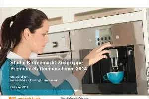 Premium-Kaffeemaschinenmarkt: Markenimage ist alles Bild: Premium-Kaffeemaschinenmarkt: Markenimage ist alles