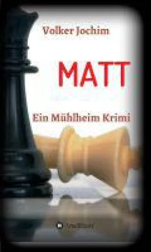 MATT - der zweite fesselnde Mühlheim-Fall des ungewöhnlichen Detektivs Henry Pieroth Bild: MATT - der zweite fesselnde Mühlheim-Fall des ungewöhnlichen Detektivs Henry Pieroth