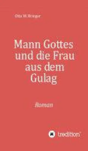 Bild: Mann Gottes - Roman über Versuchungen und neue Anfänge