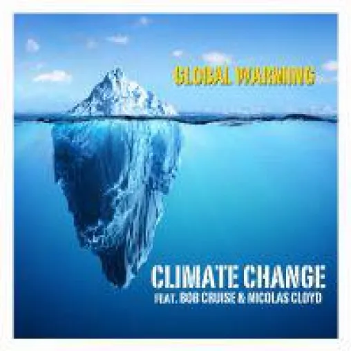 OH YES! MUSIC veröffentlicht "Global Warming" von "CLIMATE CHANGE" Bild: OH YES! MUSIC veröffentlicht "Global Warming" von "CLIMATE CHANGE"