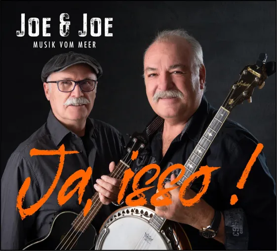 Bild: Neues Album "Ja, isso!" von "JOE & JOE" - Musik vom Meer auf Hoch- und Plattdeutsch