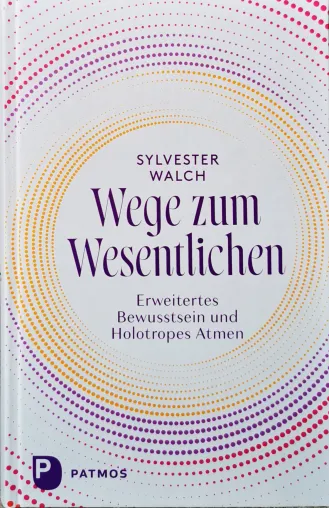 Bild: Wege zum Wesentlichen - Buchneuerscheinung